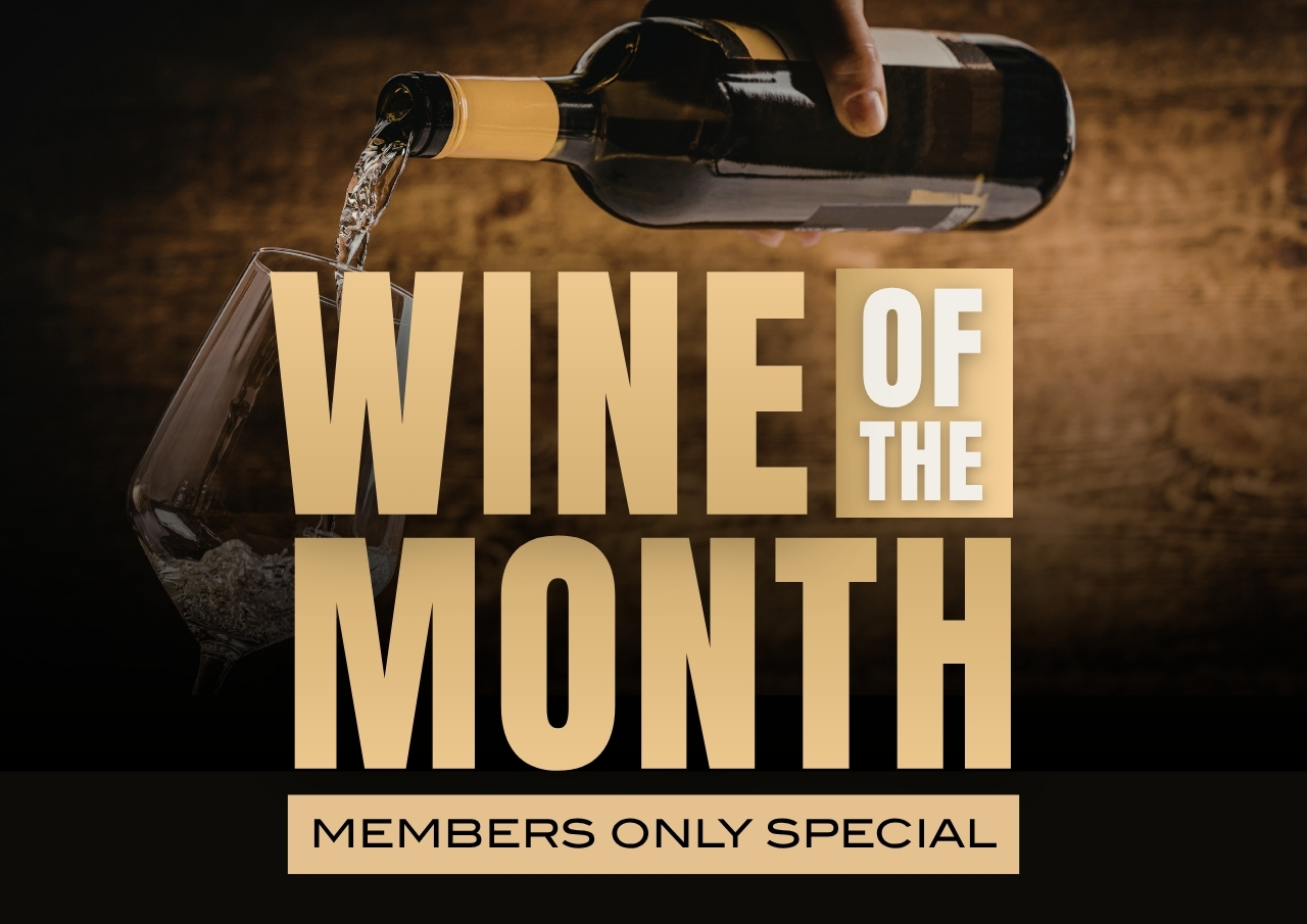 Members Wine of the Month