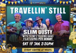 Travellin' Still Tamworth Festival Poster